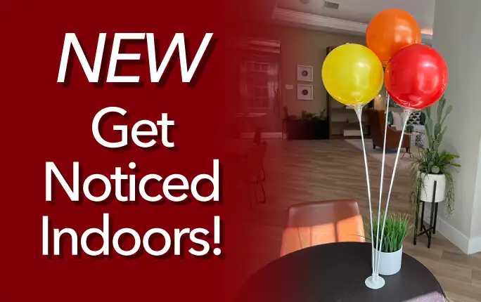 Reusable Balloon Tabletop Display to Get Noticed Indoors.